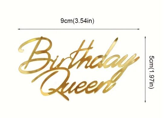 Užrašas ,, Birthday Queen"